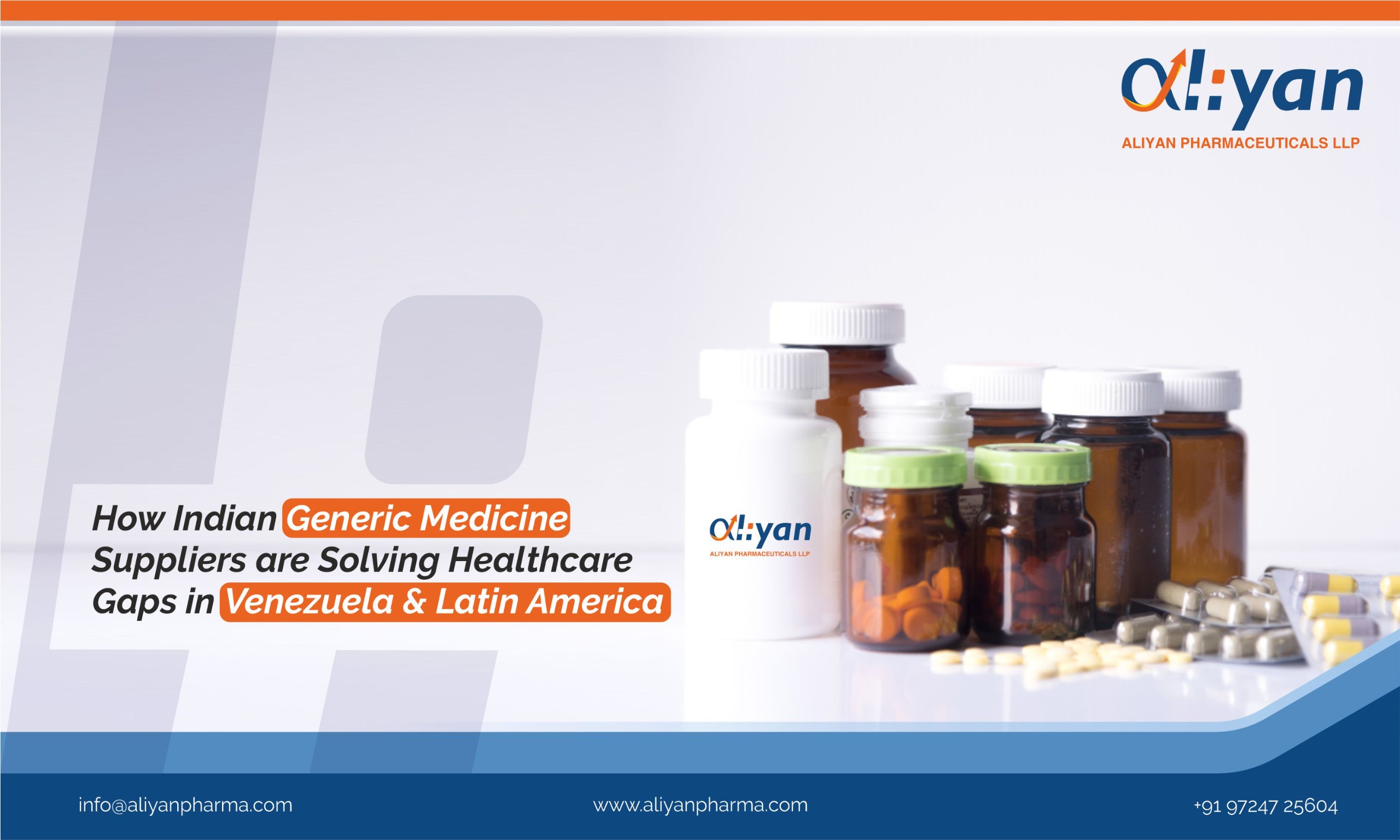 How Indian Generic Medicine Suppliers are Solving Healthcare Gaps in Venezuela and Latin America