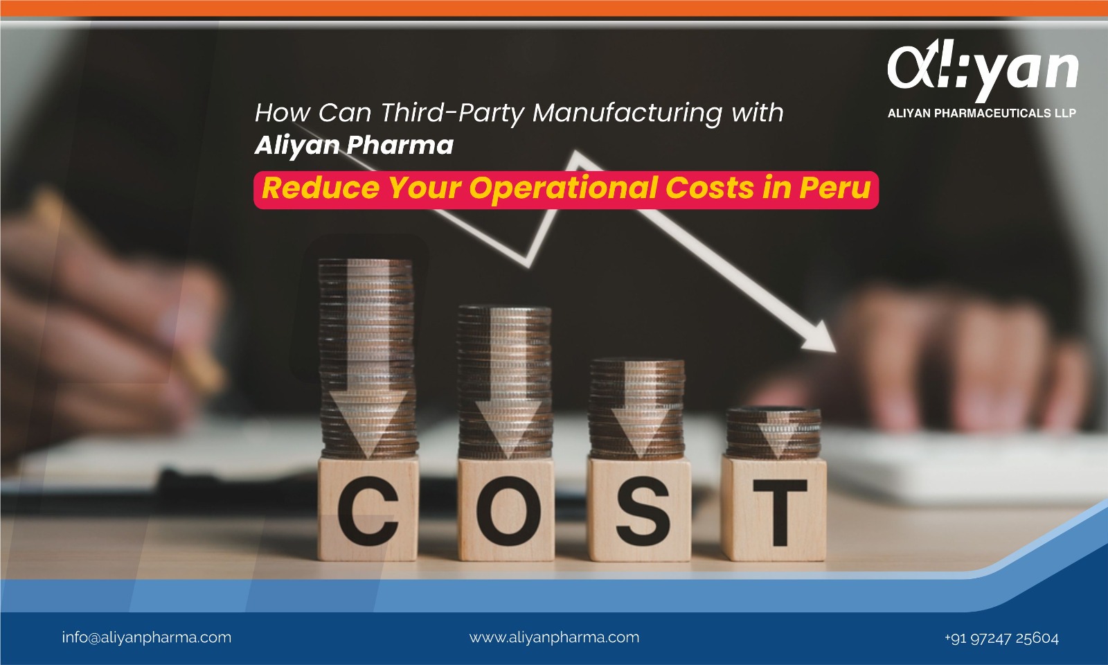 How Can Third-Party Manufacturing with Aliyan Pharma Reduce Your Operational Costs in Peru?