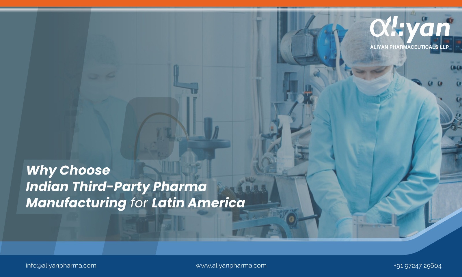 Why Choose Indian Third-Party Pharma Manufacturing for Latin America
