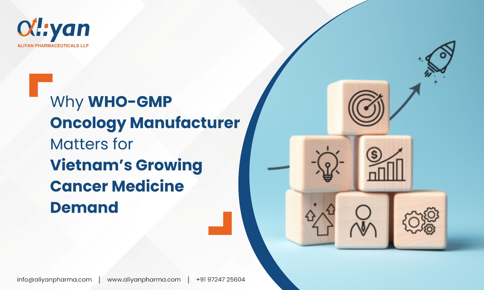 Why WHO-GMP Oncology Manufacturer Matters for Vietnam’s Growing Cancer Medicine Demand