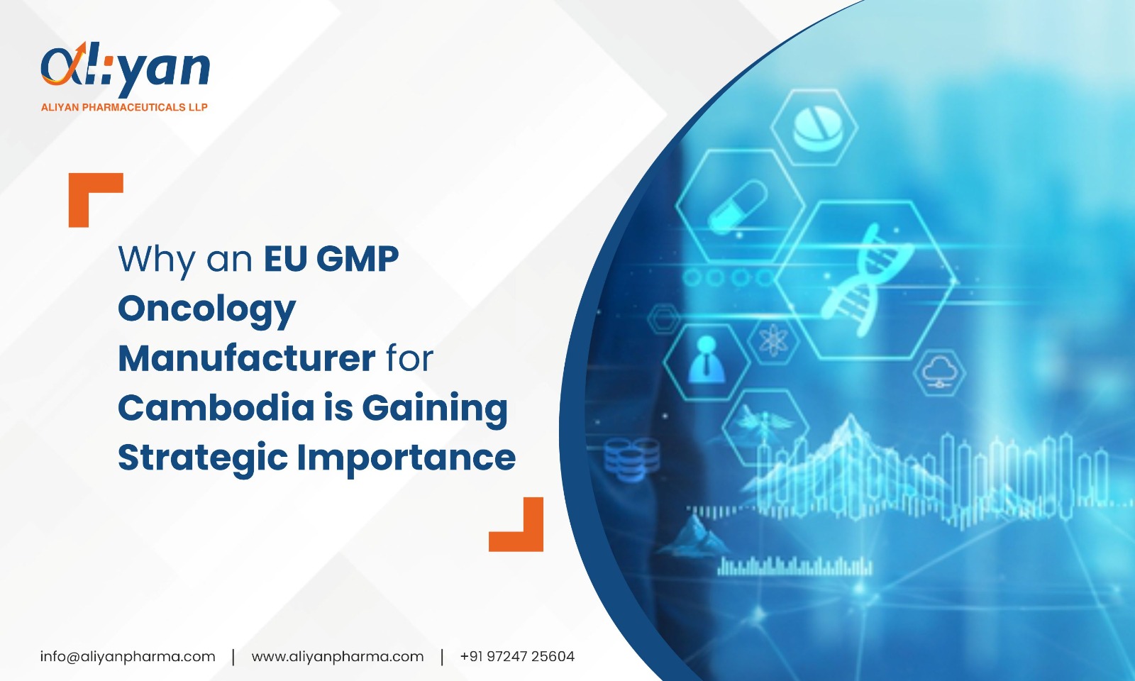 Why an EU GMP Oncology Manufacturer for Cambodia Is Gaining Strategic Importance
